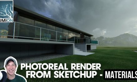PHOTOREAL RENDERING From SketchUp in Lumion 1 – Materials