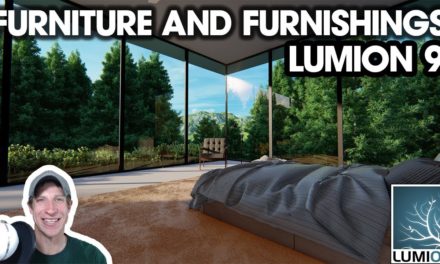 PHOTOREALISTIC RENDERING from SketchUp Model in Lumion 9 (EP 4) – Furnishings and Rendering