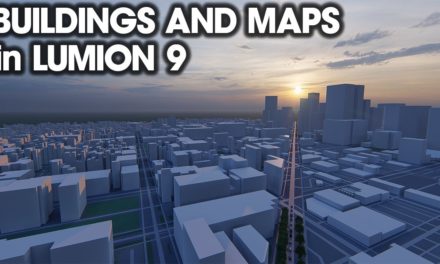 Importing MAPS AND BUILDINGS into Lumion 9 Using Open Street Map Data