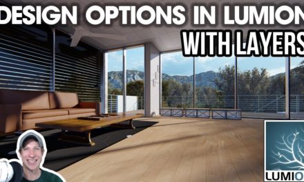Showing Different DESIGN OPTIONS in Lumion with Layers