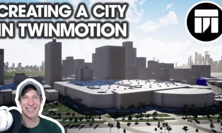 Getting Started RENDERING IN TWINMOTION (EP 11) – Creating A CITY with Open Street Map