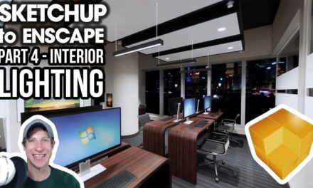 Interior NIGHT RENDER in Enscape – SketchUp to Enscape Complete Workflow Part 4