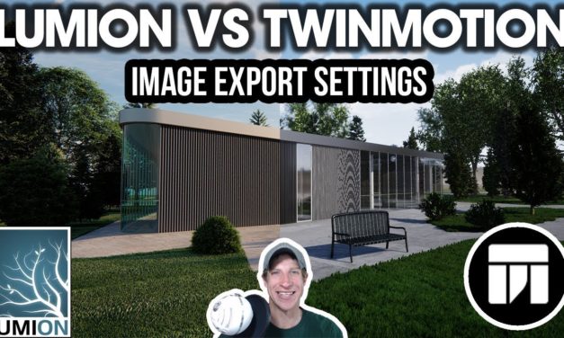LUMION VS TWINMOTION – Rendering Export Settings Comparison