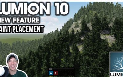 QUICK TREE PLACEMENT in Lumion 10 with Paint Placement – NEW FEATURE Tutorial!