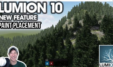 QUICK TREE PLACEMENT in Lumion 10 with Paint Placement – NEW FEATURE Tutorial!