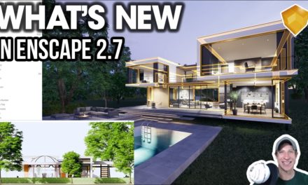 What’s New in Enscape 2.7?