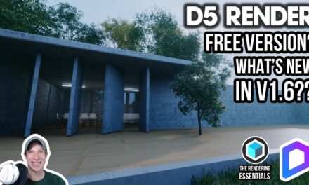 D5 Render FREE Version? What’s New in Version 1.6!