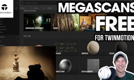 Megascans FREE For Twinmotion Users! How to Get Free Assets!